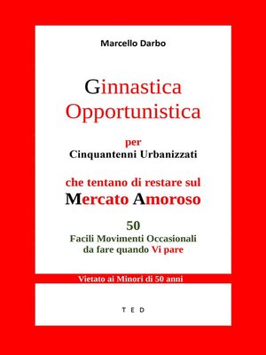 cover image of Ginnastica Opportunistica per Cinquantenni Urbanizzati